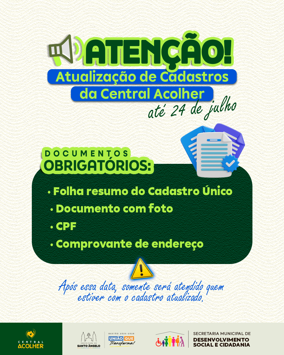 Central Acolher realiza atualização de cadastros até 24 de julho