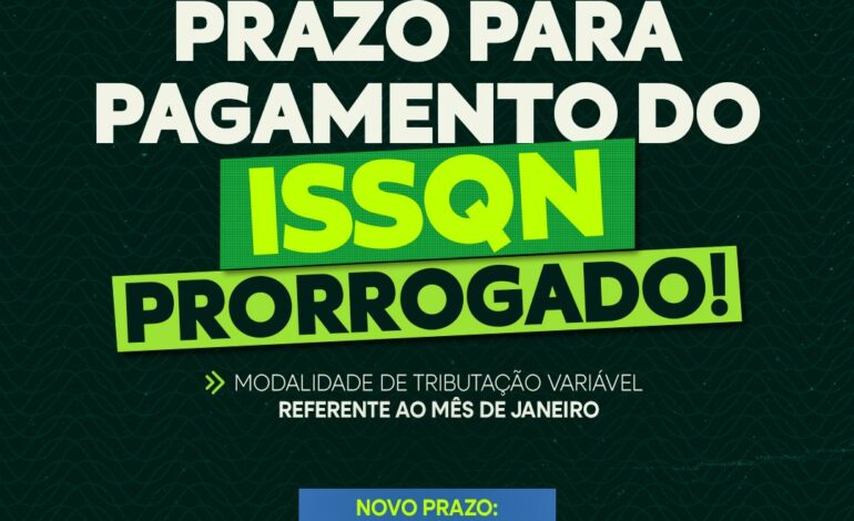 Pagamento do ISSQN de janeiro foi prorrogado para 28 de fevereiro