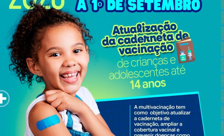 Campanha de Multivacinação 2026 inicia na próxima segunda-feira para atualização da caderneta de crianças e adolescentes