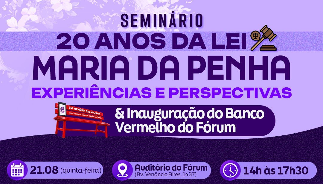 Santo Ângelo promove seminário pelos 20 anos da Lei Maria da Penha